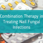 Combination therapy for toenail fungus